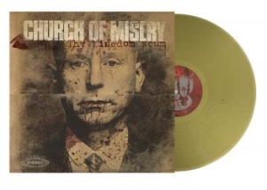 Church Of Misery - Thy Kingdom Scum i gruppen VINYL / Nyheter / Hårdrock/ Heavy metal hos Bengans Skivbutik AB (3639847)