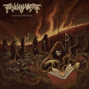 Trench Warfare - Hatred Prayer i gruppen CD / Hårdrock hos Bengans Skivbutik AB (3639851)