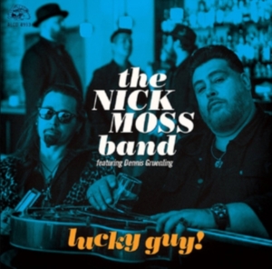 Nick Moss Band / Dennis Gruenling - Lucky Guy i gruppen CD / Blues,Jazz hos Bengans Skivbutik AB (3639860)