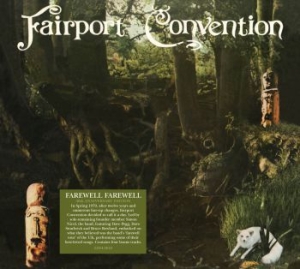 Fairport Convention - Farewell Farewell - 40Th Ann.Editio i gruppen CD / Pop hos Bengans Skivbutik AB (3639885)