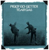 Tear Gas - Piggy Go Getter: Remastered Edition i gruppen CD / Pop-Rock hos Bengans Skivbutik AB (3639924)
