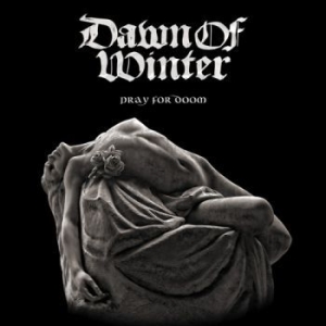 Dawn Of Winter - Pray For Doom (Vinyl) i gruppen VINYL / Hårdrock/ Heavy metal hos Bengans Skivbutik AB (3640111)