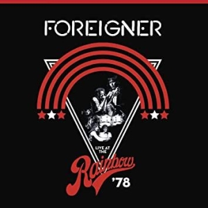 Foreigner - Live At The Rainbow '78 i gruppen CD / Pop-Rock hos Bengans Skivbutik AB (3640127)
