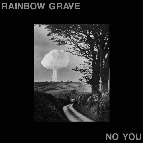 Rainbow Grave - No You i gruppen CD / Hårdrock/ Heavy metal hos Bengans Skivbutik AB (3640377)