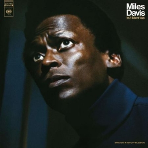 Davis Miles - In A Silent Way-Annivers- i gruppen VINYL / Vinyl Jazz hos Bengans Skivbutik AB (3642035)
