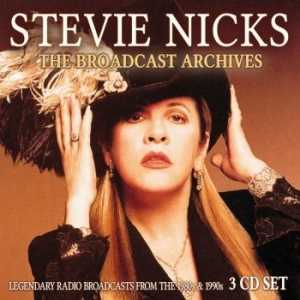 Stevie Nicks - Broadcast Archives The (3 Cd) Broad i gruppen CD / Pop hos Bengans Skivbutik AB (3642060)