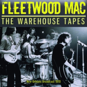 Fleetwood Mac - Warehouse Tapes The (Live Broadcast i gruppen CD / Pop-Rock hos Bengans Skivbutik AB (3642064)