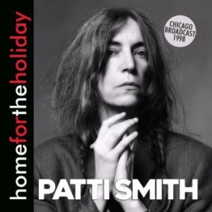 Patti Smith - Home For The Holiday (Live Broadcas i gruppen CD / Pop hos Bengans Skivbutik AB (3642069)