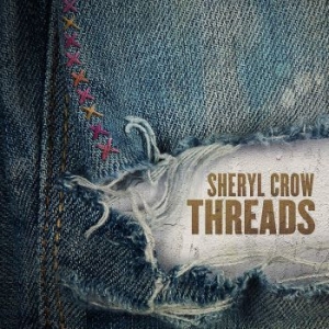 Sheryl Crow - Threads i gruppen CD / Nyheter / Pop hos Bengans Skivbutik AB (3642085)