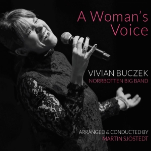 Vivian Buczek & Norrbotten Big Band - A Woman's Voice i gruppen ÖVRIGT / cdonuppdat / CDON Jazz klassiskt NX hos Bengans Skivbutik AB (3642158)