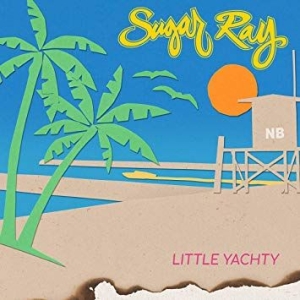 Sugar Ray - Little Yachty i gruppen CD / Pop-Rock hos Bengans Skivbutik AB (3642187)