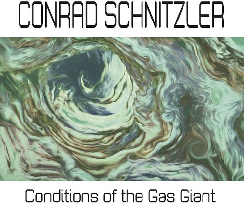 Conrad Schnitzler - Conditions Of The Gas Giant i gruppen VINYL / Pop hos Bengans Skivbutik AB (3642190)