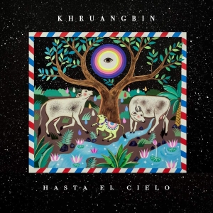 Khruangbin - Hasta El Cielo i gruppen VI TIPSAR / Fredagsreleaser / 2025-11-21 hos Bengans Skivbutik AB (3642205)