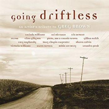 Various Artists - Tribute To Greg BrownGoing Driftle i gruppen CD / Toppsäljare hos Bengans Skivbutik AB (3642554)