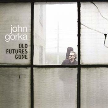 Gorka John - Old Futures Gone i gruppen CD / Toppsäljare hos Bengans Skivbutik AB (3642567)