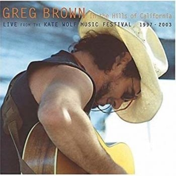 Brown Greg - In The Hills Of California i gruppen CD / Toppsäljare hos Bengans Skivbutik AB (3642577)