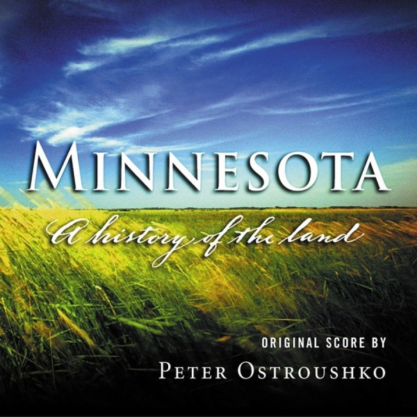 Ostroushko Peter - Minnesota, A History Of The Land i gruppen CD / Toppsäljare hos Bengans Skivbutik AB (3642580)