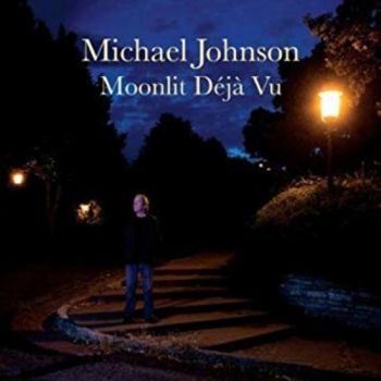 Johnson Michael - Moonlit Deja Vu i gruppen CD / Pop hos Bengans Skivbutik AB (3642631)