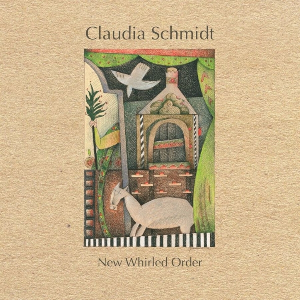 Schmidt Claudia - New Whirled Order i gruppen CD / Toppsäljare hos Bengans Skivbutik AB (3642638)