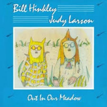 Hinkley/Larson - Out In Our Meadow i gruppen VINYL / Toppsäljare hos Bengans Skivbutik AB (3642705)
