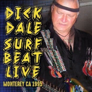 Dale Dick - Surf Beat Live..Monterey Ca 1995 i gruppen CD / Pop-Rock hos Bengans Skivbutik AB (3642733)
