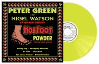 Peter Green With Nigel Watson - Hot Foot Powder (Yellow Vinyl Lp) i gruppen VINYL / Blues,Jazz hos Bengans Skivbutik AB (3642752)
