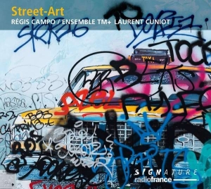 Régis Campo Ensemble Tm+ Laurent - Street-Art i gruppen Externt_Lager / Naxoslager hos Bengans Skivbutik AB (3642887)