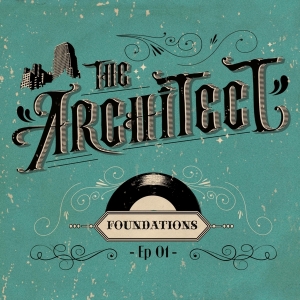 The Architect - Foundations i gruppen ÖVRIGT / Övrigt / aub hos Bengans Skivbutik AB (3643125)