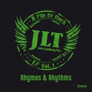 John Lindberg Trio - Rhymes & Rhythms - A Pile Of Rock - i gruppen Minishops / John Lindberg Trio hos Bengans Skivbutik AB (3644118)