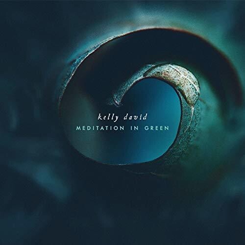 Kelly David - Meditation In Green i gruppen CD / Pop hos Bengans Skivbutik AB (3644152)