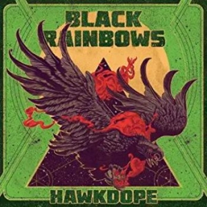 Black Rainbows - Hawkdope i gruppen VINYL / Hårdrock/ Heavy metal hos Bengans Skivbutik AB (3644201)
