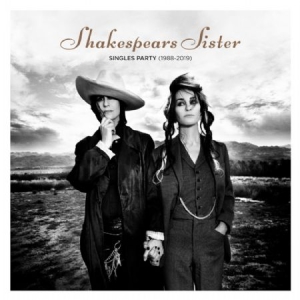 Shakespears Sister - Singles Party - Deluxe i gruppen CD / Pop hos Bengans Skivbutik AB (3644916)