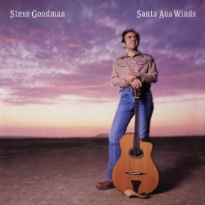 Goodman Steve - Santa Ana Winds i gruppen CD / Worldmusic/ Folkmusik hos Bengans Skivbutik AB (3645044)