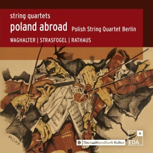 Rathaus Karol Strasfogel Ignace - Poland Abroad, Vol. 7 - String Quar i gruppen Externt_Lager / Naxoslager hos Bengans Skivbutik AB (3645536)