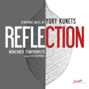 Kunets Yury - Reflection: Symphonic Music By Yury i gruppen Externt_Lager / Naxoslager hos Bengans Skivbutik AB (3645543)