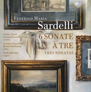 Sardelli Federico Maria - 6 Sonate A Tre: Trio Sonatas i gruppen Externt_Lager / Naxoslager hos Bengans Skivbutik AB (3645562)