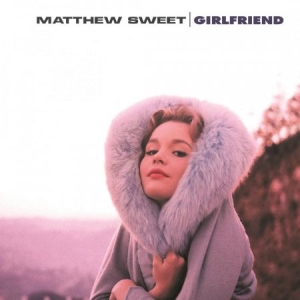 Matthew Sweet - Girlfriend -Hq/Insert- i gruppen VINYL / Kommande / Pop hos Bengans Skivbutik AB (3646085)