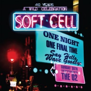 Soft Cell - Say Hello Wave Goodbye - Live At O2 i gruppen CD / Pop hos Bengans Skivbutik AB (3647152)