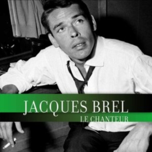 Brel Jacques - Le Chanteur i gruppen VINYL / Pop-Rock hos Bengans Skivbutik AB (3648532)