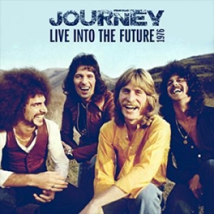 Journey - Look Into The Future Live 1976 i gruppen VINYL / Pop-Rock hos Bengans Skivbutik AB (3648533)
