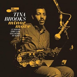 Tina Brooks - Minor Move (Vinyl) i gruppen VI TIPSAR / Klassiska lablar / Blue Note hos Bengans Skivbutik AB (3648602)
