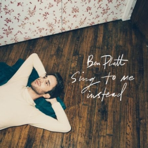 Ben Platt - Sing To Me Instead i gruppen CD / Pop hos Bengans Skivbutik AB (3650457)