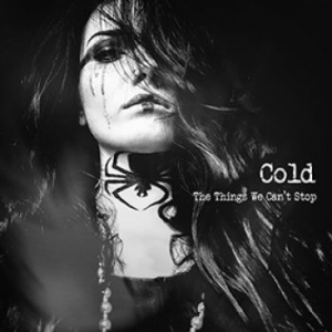 Cold - Things We Can't Stop (Digipack) i gruppen CD / Nyheter / Rock hos Bengans Skivbutik AB (3650591)
