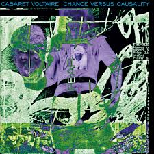 Cabaret Voltaire - Chance Versus Causality i gruppen VINYL / Kommande / Rock hos Bengans Skivbutik AB (3650725)