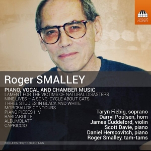 Smalley Roger - Piano, Vocal And Chamber Music i gruppen Externt_Lager / Naxoslager hos Bengans Skivbutik AB (3651161)