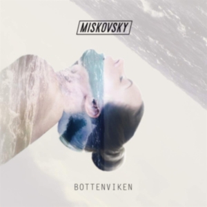 Lisa Miskovsky - Bottenviken i gruppen CD / Pop-Rock hos Bengans Skivbutik AB (3653799)