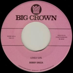 Bobby Oroza - Lonely Girl B/W Alone Again i gruppen VINYL / RNB, Disco & Soul hos Bengans Skivbutik AB (3653800)