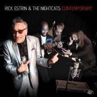 Estrin Rick & The Nightcats - Contemporary i gruppen CD / Kommande / Jazz/Blues hos Bengans Skivbutik AB (3653874)