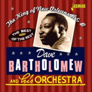 Dave Bartholomew - King Of New Orleans R&B i gruppen ÖVRIGT / Övrigt / aub hos Bengans Skivbutik AB (3653968)