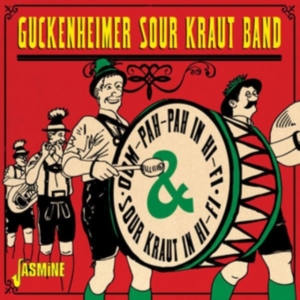 Guckenheimer Sour Kraut Band - Oom-Pah-Pah In Hi-Fi & Sour Kraut In Hi-Fi i gruppen CD / Jazz,Pop-Rock hos Bengans Skivbutik AB (3653973)